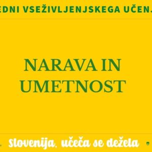 Napis na rumenem ozadju: Narava in umetnost.