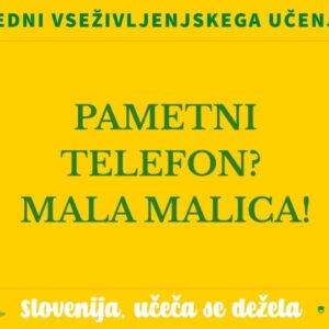 Napis na rumenem ozadju: Pametni telefon? Mala malica!