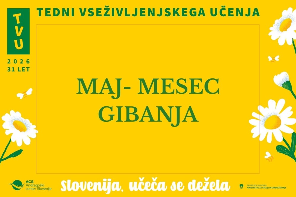 Napis na rumenem ozadju: Maj- mesec gibanja.