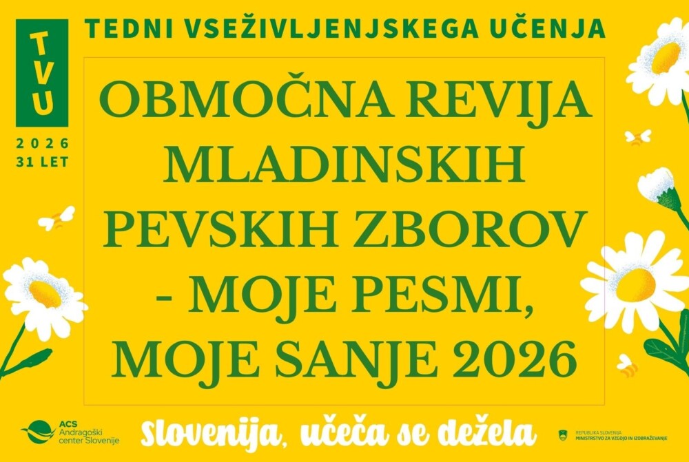 Napis na rumenem ozadju: Območna revija mladinskih pevskih zborov- Moje pesmi, moje sanje 2026