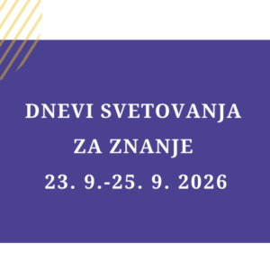 Dnevi svetovanja za znanje 23. 9. do 25. 9. 2026